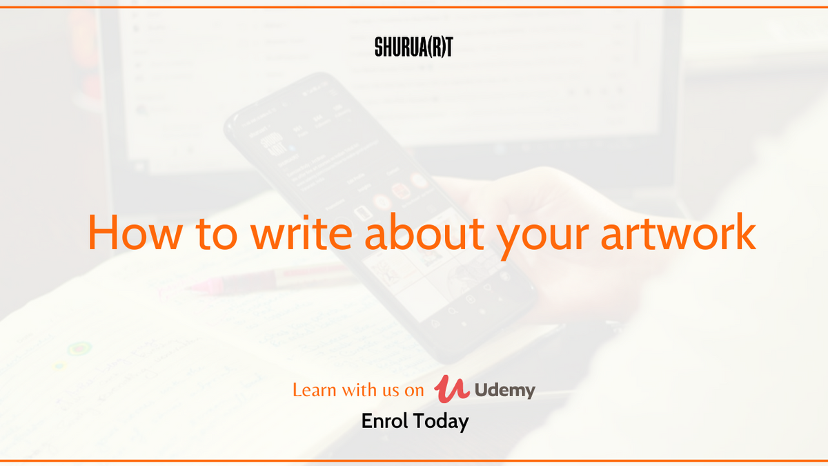 How to write about your Artwork | Art description – SHURUA(R)T