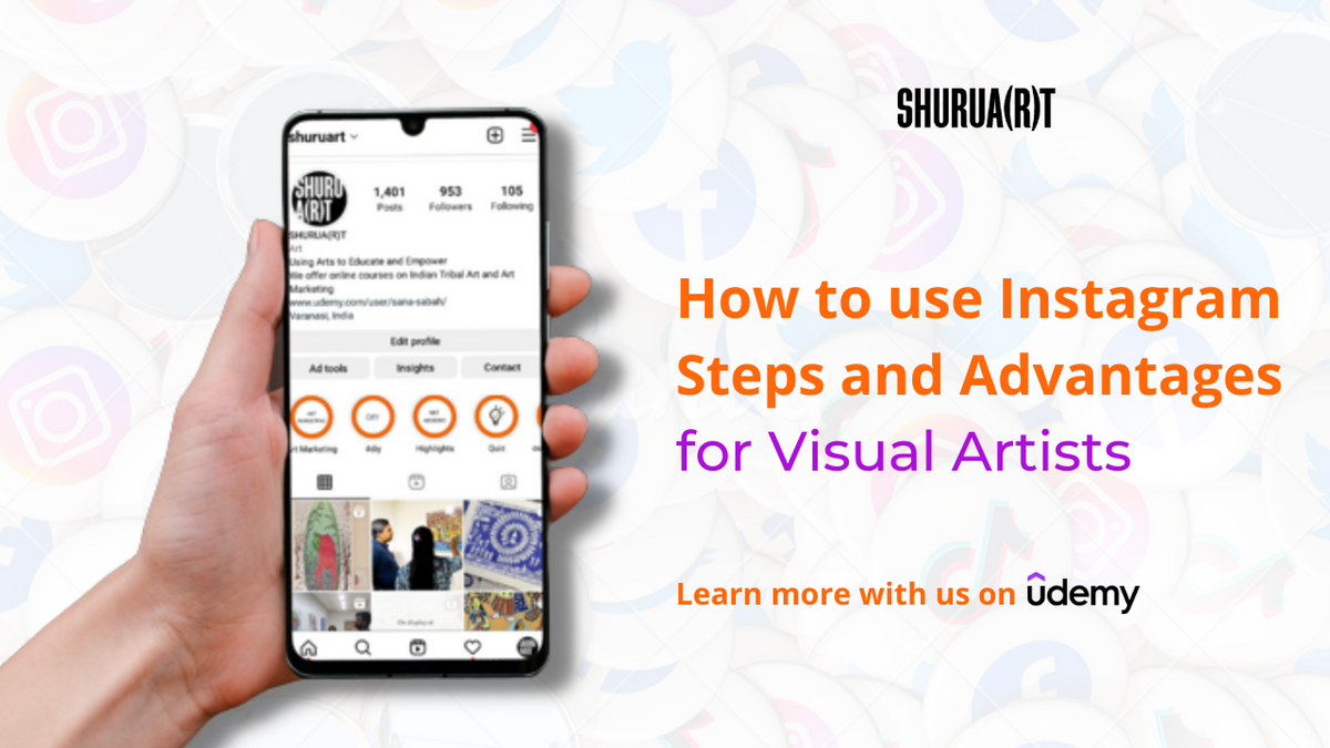 How to use Instagram: Steps and Advantages for Visual Artists – SHURUA(R)T